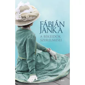 A BÉKEIDŐK SZERELMESEI