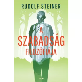 A SZABADSÁG FILOZÓFIÁJA