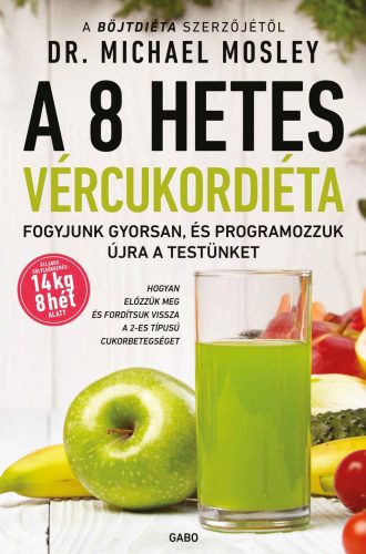 A 8 HETES VÉRCUKORDIÉTA (2024)
