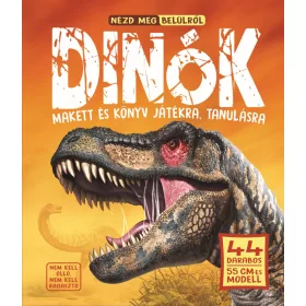 NÉZD MEG BELÜLRŐL - DINÓK