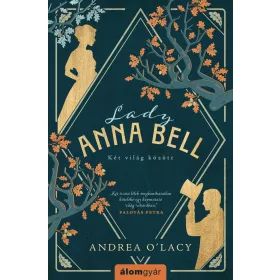 LADY ANNA BELL - KÉT VILÁG KÖZÖTT
