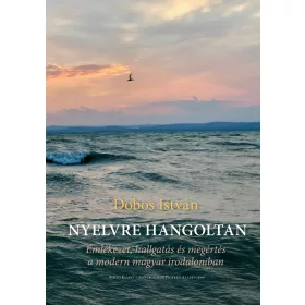 DOBOS ISTVÁN: NYELVRE HANGOLTAN