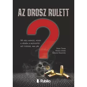 AZ OROSZ RULETT