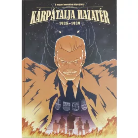 KÁRPÁTALJA HAZATÉR - 1938-1939