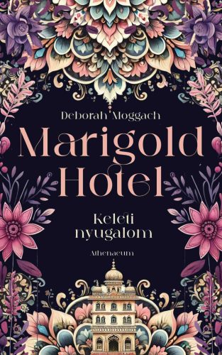 MARIGOLD HOTEL  KELETI NYUGALOM