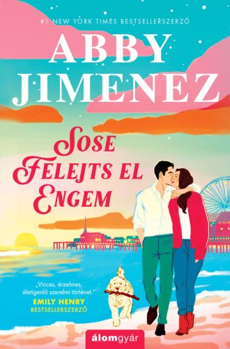 SOSE FELEJTS EL ENGEM