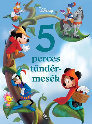 DISNEY - 5 PERCES TÜNDÉRMESÉK