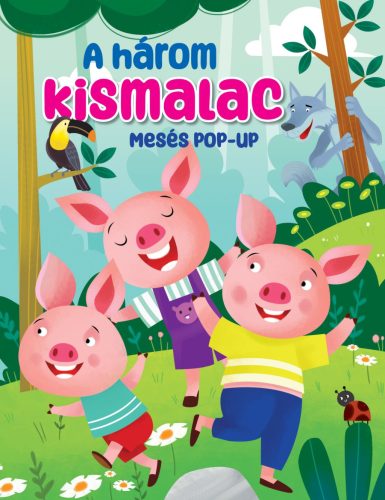 A HÁROM KISMALAC - MESÉS POP-UP
