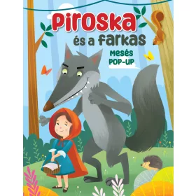 PIROSKA ÉS A FARKAS - MESÉS POP-UP