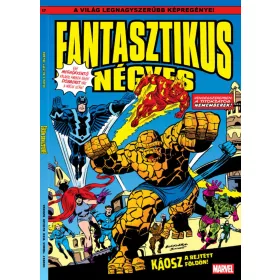 FANTASZTIKUS NÉGYES 17. - KÁOSZ A REJTETT FÖLDÖN!