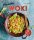 MINDÖRÖKKÉ WOK! - 70 ÍNYCSIKLANDÓ ÁZSIAI ÉS FÚZIÓS RECEPT