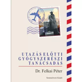UTAZÁS ELŐTTI GYÓGYSZERÉSZI TANÁCSADÁS