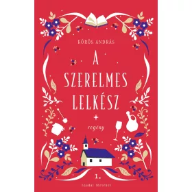 A SZERELMES LELKÉSZ - SZADAI TÖRTÉNET 1.