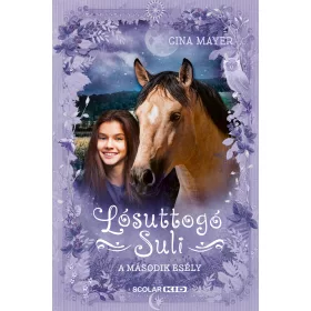 LÓSUTTOGÓ SULI 5. - A MÁSODIK ESÉLY