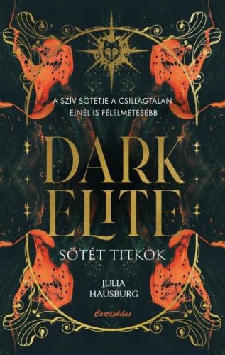 DARK ELITE - SÖTÉT TITKOK - ÉLFESTETT
