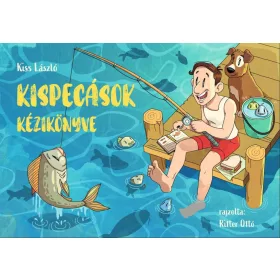 KISPECÁSOK KÉZIKÖNYVE