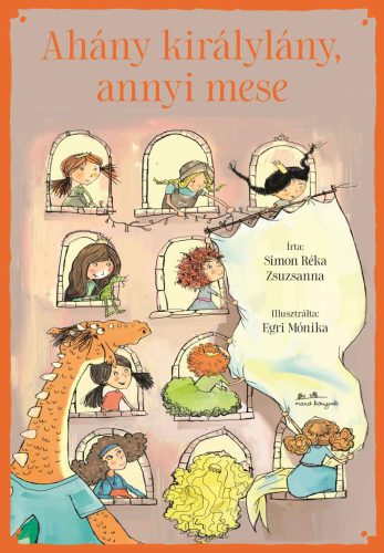 AHÁNY KIRÁLYLÁNY, ANNYI MESE