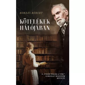 KÖTELÉKEK HÁLÓJÁBAN