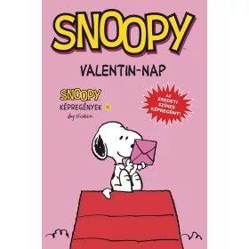 SNOOPY KÉPREGÉNYEK 15. - VALENTIN-NAP