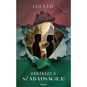 EMLÉKEZZ A SZABADSÁGRA!