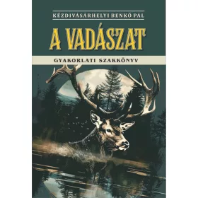 A VADÁSZAT