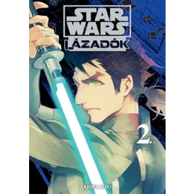 STAR WARS LÁZADÓK 2. - MANGA