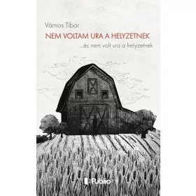 NEM VOLTAM URA A HELYZETNEK