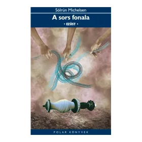A SORS FONALA - EZÜST