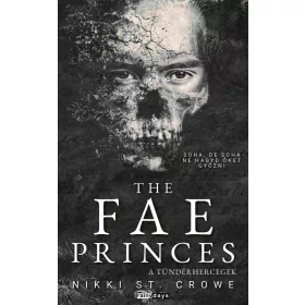 THE FAE PRINCES - A TÜNDÉRHERCEGEK