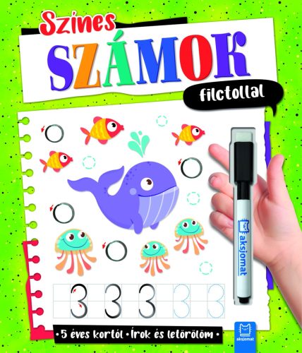 SZÍNES SZÁMOK FILCTOLLAL - 5. ÉVES KORTÓL