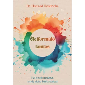 ÉLETFORMÁLÓ TANÍTÁS