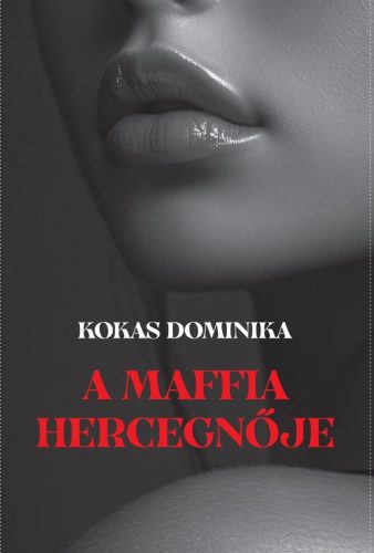 A MAFFIA HERCEGNŐJE
