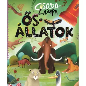ŐSÁLLATOK - CSODALÁMPA