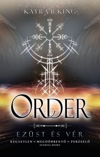 ORDER - EZÜST ÉS VÉR 2. (ÉLDEKORÁLT)