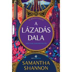 A LÁZADÁS DALA - ÉLDEKORÁLT - ÚJ, BŐVÍTETT KIADÁS