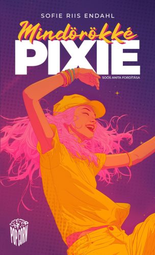 MINDÖRÖKKÉ PIXIE