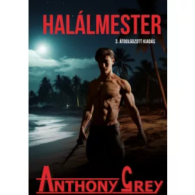 HALÁLMESTER - 3. ÁTDOLGOZOTT KIADÁS