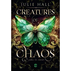 CREATURES OF CHAOS  LÁNG ÉS ÁRNY - ÉLFESTETT