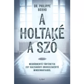A HOLTAKÉ A SZÓ