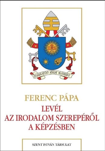 LEVÉL AZ IRODALOM SZEREPÉRŐL A KÉPZÉSBEN