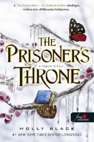 THE PRISONERS THRONE  A FOGOLY TRÓNJA