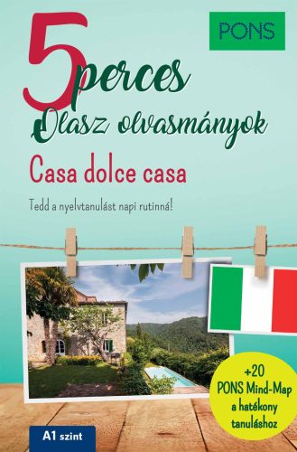 PONS 5 PERCES OLASZ OLVASMÁNYOK - CASA DOLCE CASA