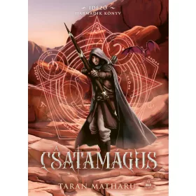 A CSATAMÁGUS - IDÉZŐ - HARMADIK KÖNYV