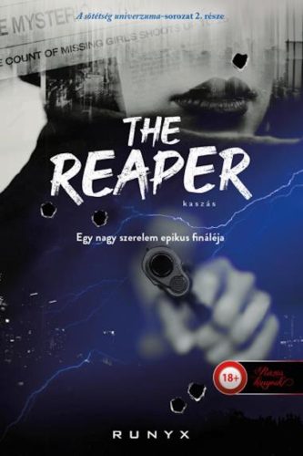 THE REAPER -  KASZÁS (A SÖTÉTSÉG UNIVERZUMA 2.)