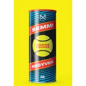 SEMMI NEGYVEN