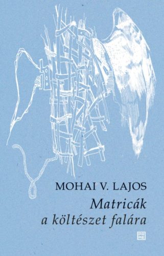 MATRICÁK A KÖLTÉSZET FALÁRA