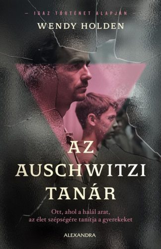 AZ AUSCHWITZI TANÁR