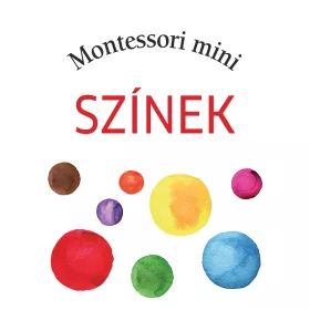 SZÍNEK - MONTESSORI MINI