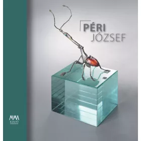 PÉRI JÓZSEF (ÖTVÖSMŰVÉSZ)