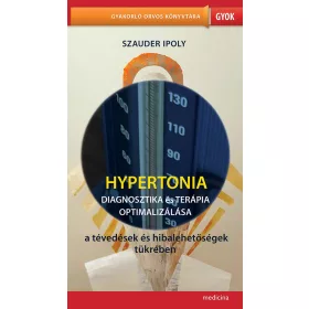 HYPERTONIA - DIAGNOSZTIKA ÉS TERÁPIA OPTIMALIZÁLÁSA